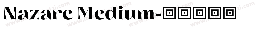 Nazare Medium字体转换